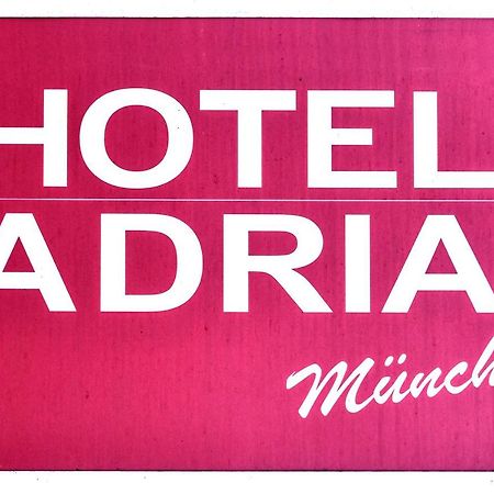 فندق فندق أدريا ميونيخ المظهر الخارجي الصورة